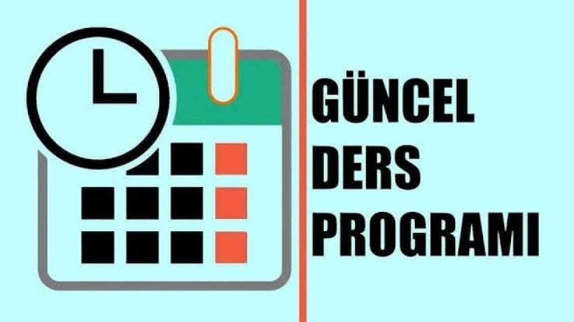 2025/2026 EĞİTİM ÖĞRETİM YILI GÜNCEL DERS PROGRAMLARI